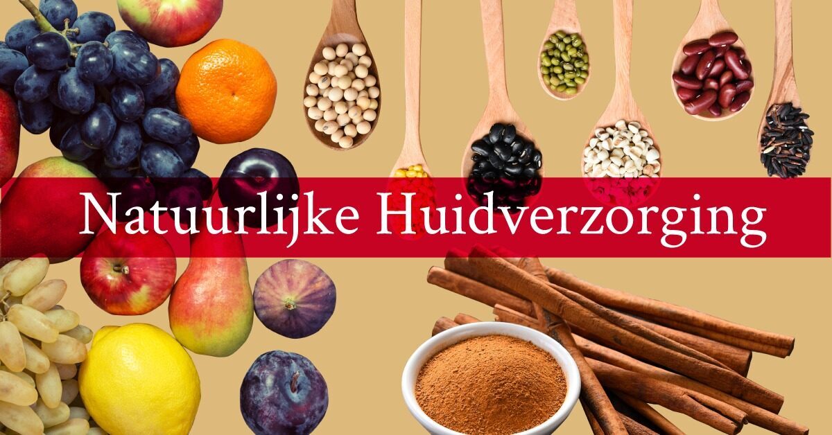 Natuurlijke huidverzorging fruit groenten anti aging