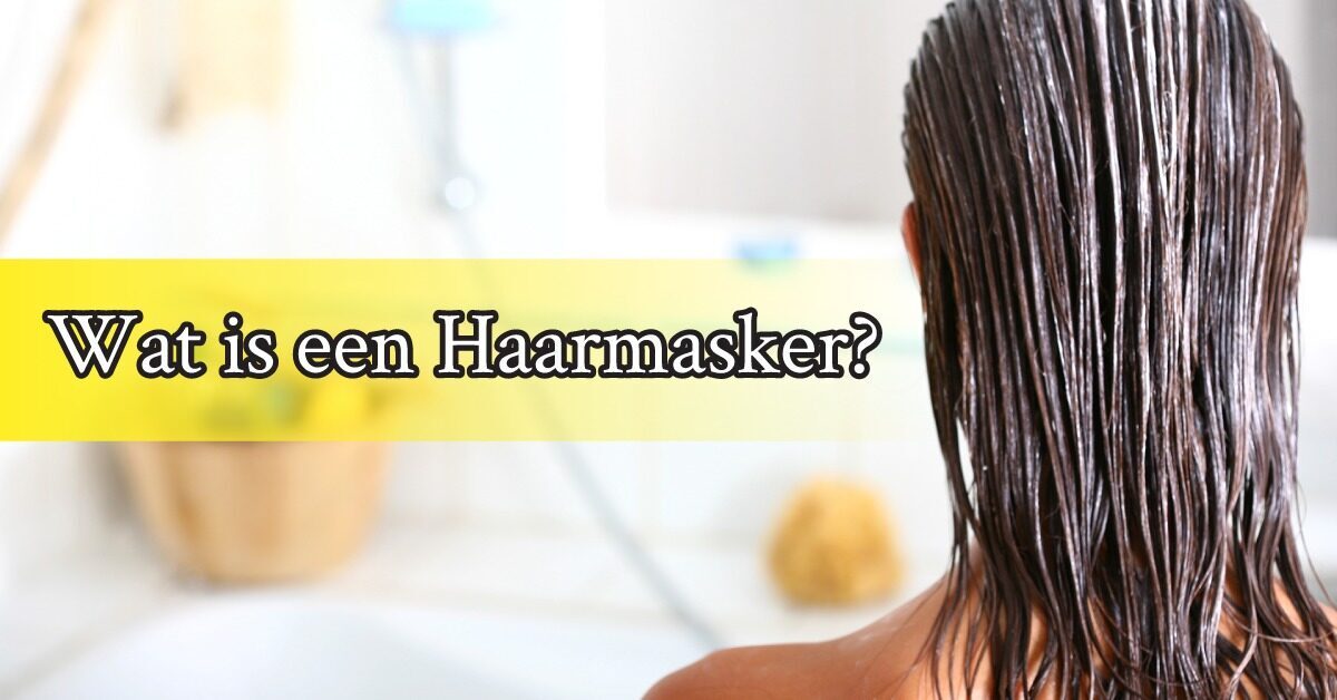 Wat is een Haarmasker