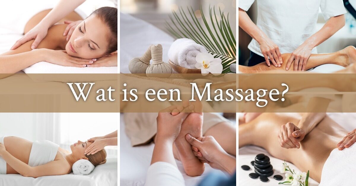 Wat is een massage