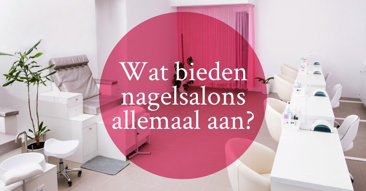 nagelsalons salon nagelverzorging