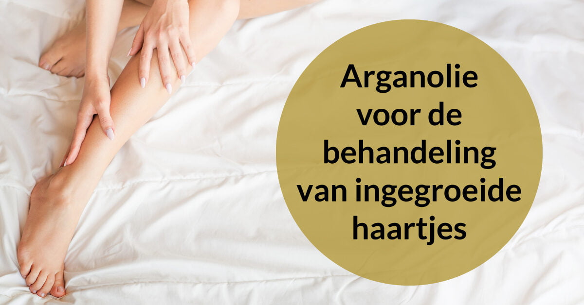 vrouw been insmeren arganolie tegen ingegroeide haren
