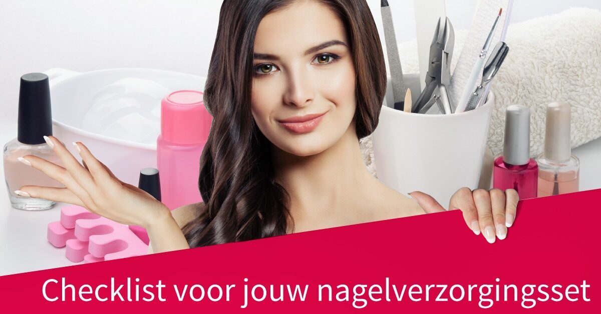 vrouw mooie nagels nagelverzorging tips
